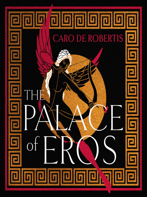 Title details for The Palace of Eros by Caro De Robertis - Available